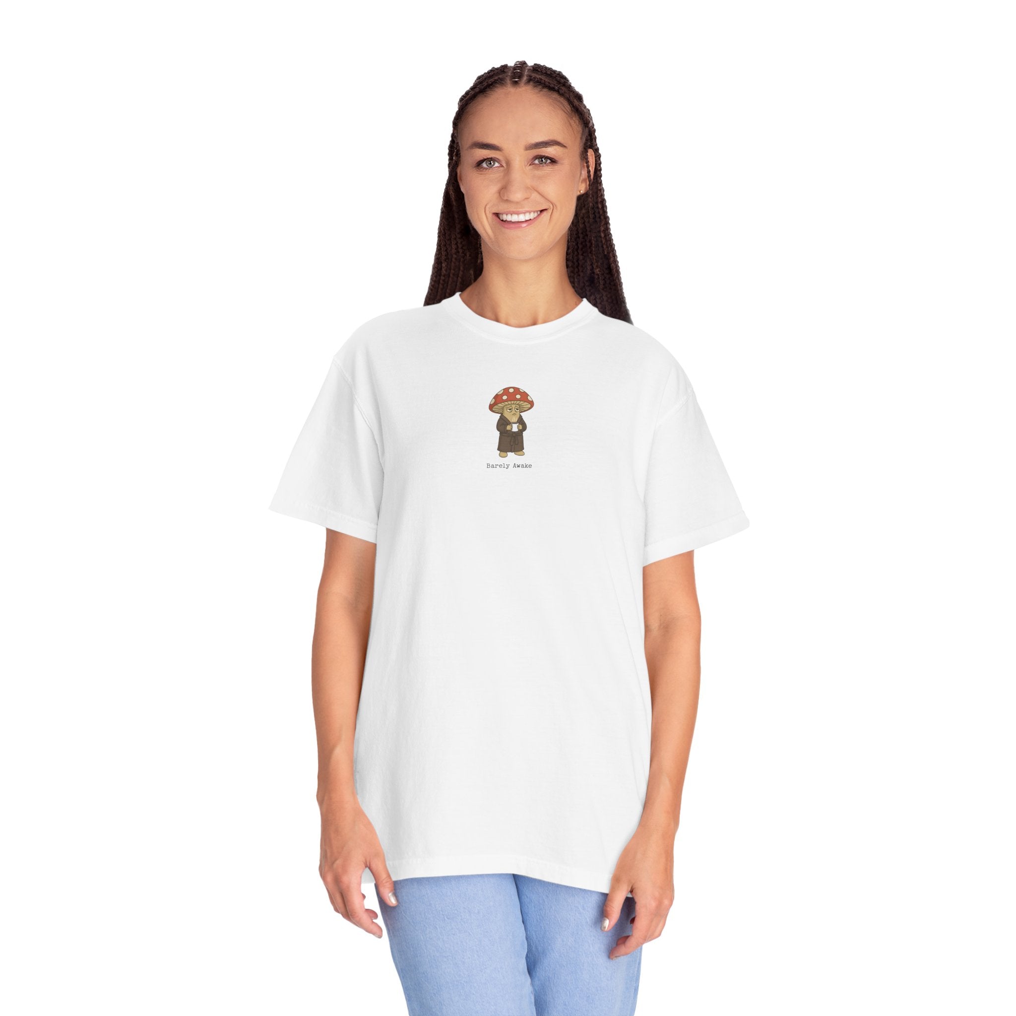 Barely Awake Mushroom Coffee Comfort Colors® T-Shirt | Funny Morning Tee
